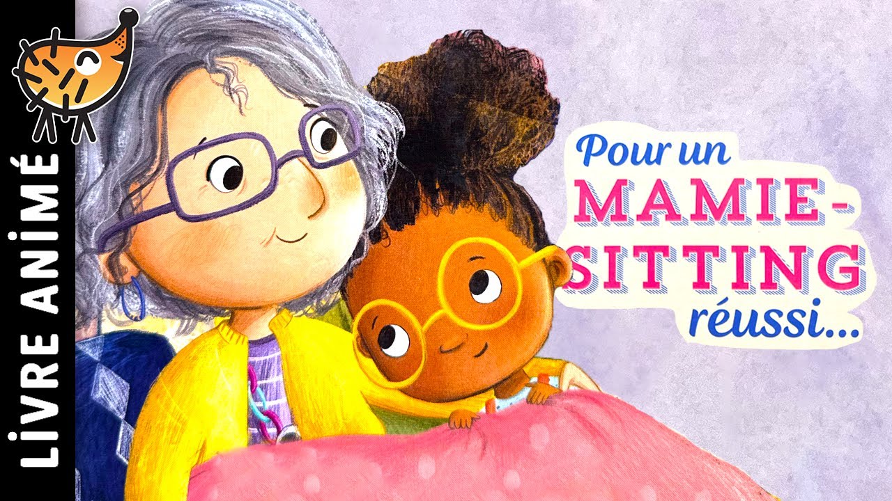 Pour Un Mamie Sitting Réussi 👵🏻 Histoire pour s'endormir, Conte pour enfant, Grand Mère, Babysitting