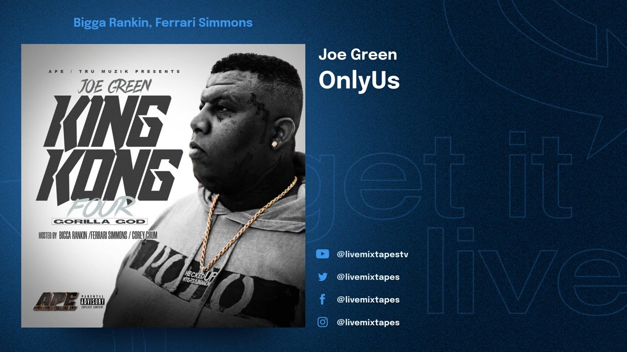 Joe Green - King Kong 4: Gorilla God (Full Mixtape)