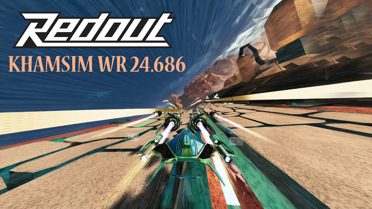 Redout: Khamsim- World Record TIE 24.686!