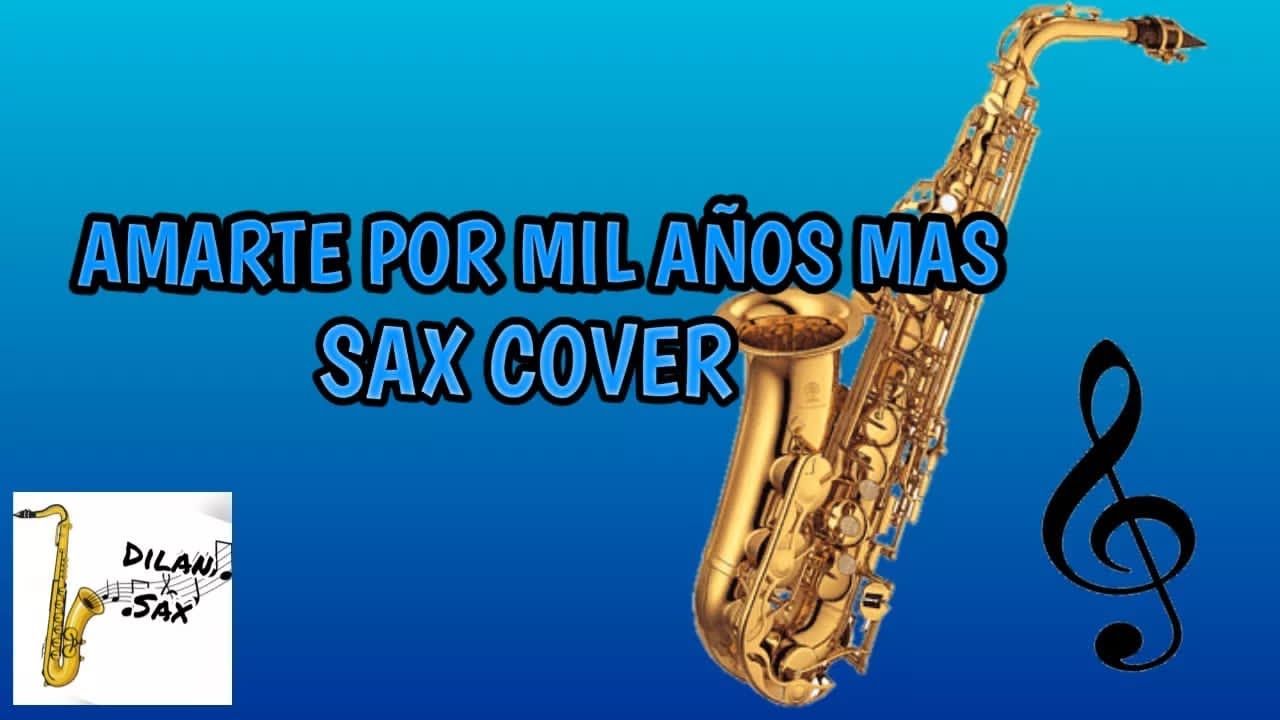 Amarte por mil años más - Cristina perri |sax cover|