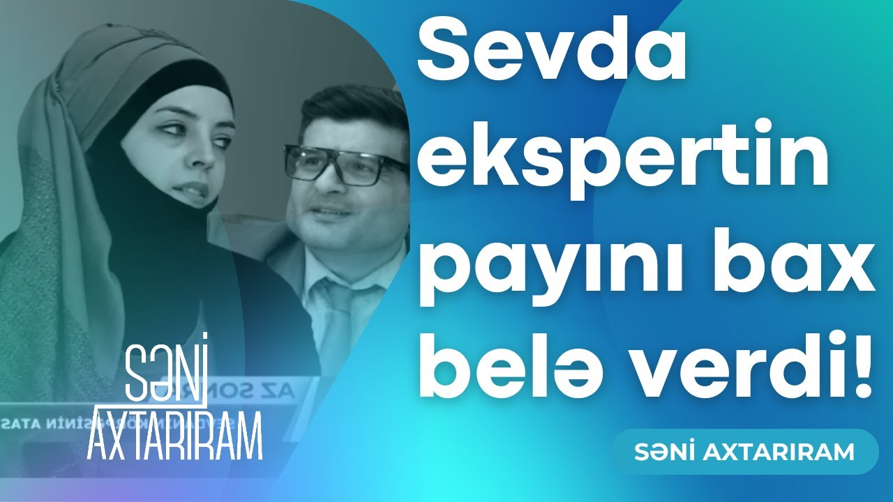 Sevda psixoloqa meydan oxudu! Eksperti də susdurdu!