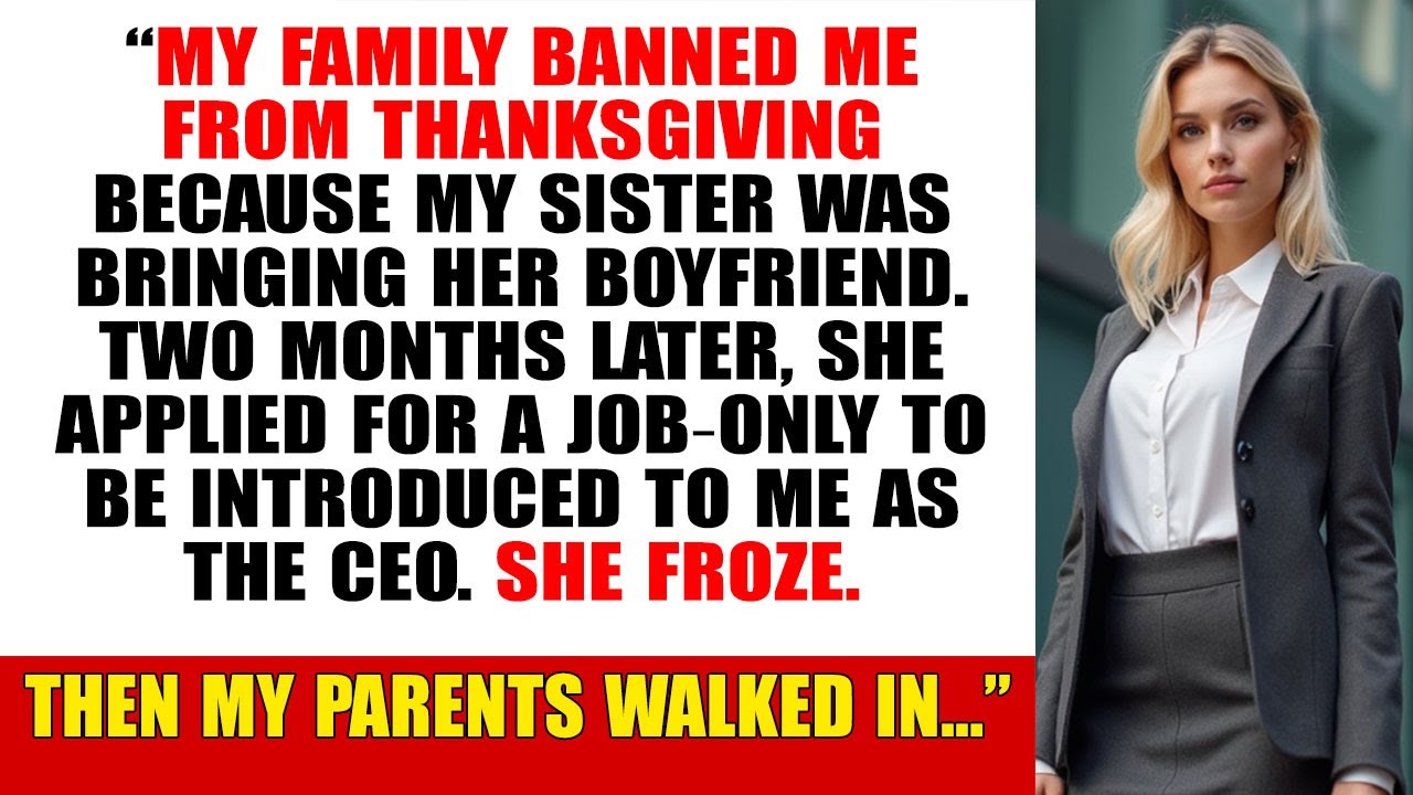 My Family Banned Me from Thanksgiving Because My Sister’s Rich Fiancé—A Family Drama Twist