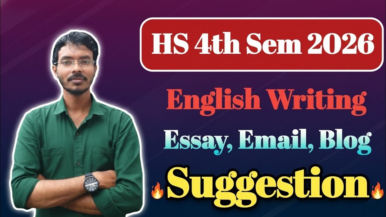 HS 4th Semester English Writing Suggestion 2026 | Class 12 English 4th Semester | Final Suggestion