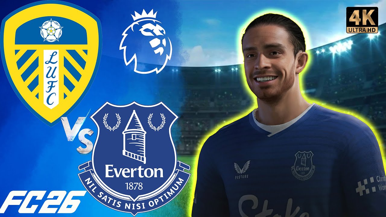EA FC 26 -  Everton vs Leeds United | Premier League | [PS5™ 4K 60FPS]