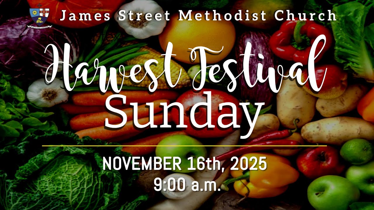 Harvest Sunday Festival 16th November 2025 - James Street Methodist Church, Barbados