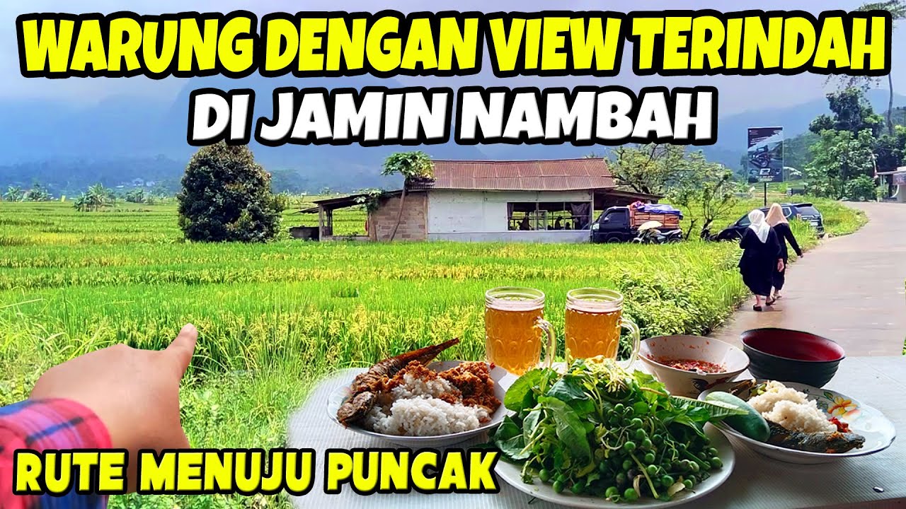 🔴MURAH BANGET‼️ NEMU MAKANAN ENAK MAKAN TENGAH SAWAH WARUNG TENGAH SAWAH SUKAMAKMUR RUTE PUNCAK 2