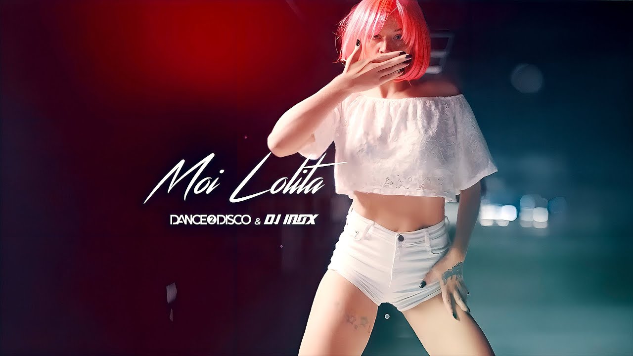 DANCE 2 DISCO, DJ INOX - Moi Lolita (Hyper Techno Remix) | Nowość 2025