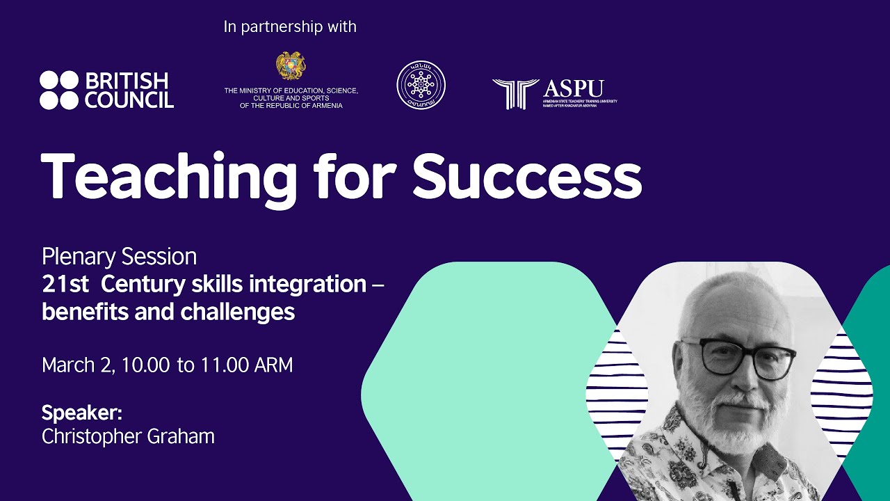 Teaching for Success 2025 Conference - 21st  Century skills integration – benefits and challenges