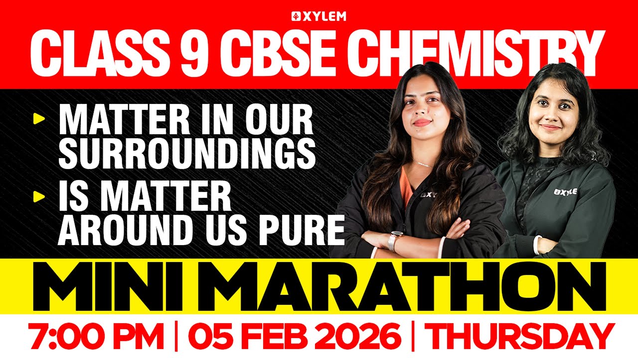 Class 9 CBSE Chemistry | Matter in Our Surroundings, Is Matter Around Us Pure - Mini Marathon