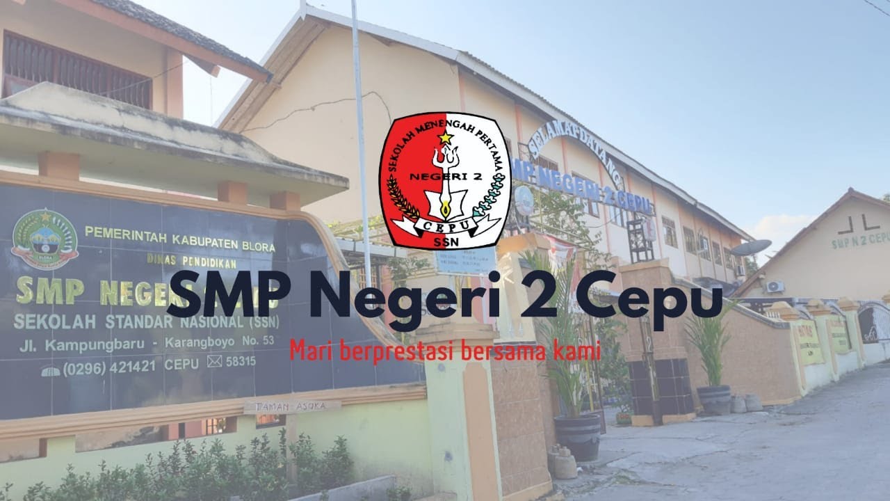 Profil SMP Negeri 2 Cepu