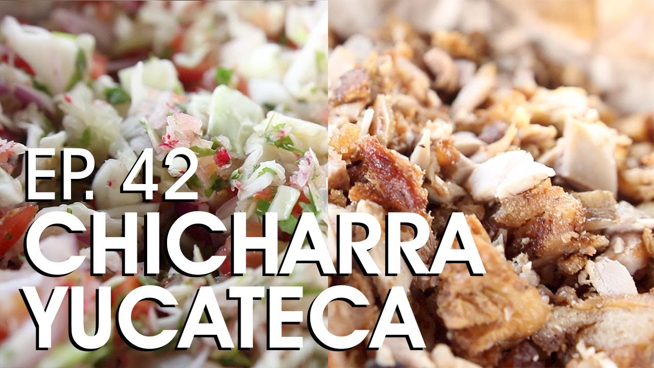 CHICHARRA ! CHICHARRÓN ESTILO YUCATÁN !!! CABALLEROS POBRES