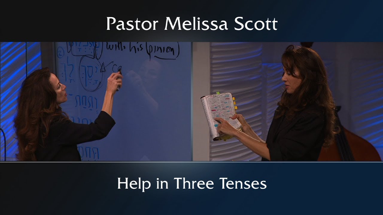 Hebrews 2:18 Help in Three Tenses - Hebrews #12