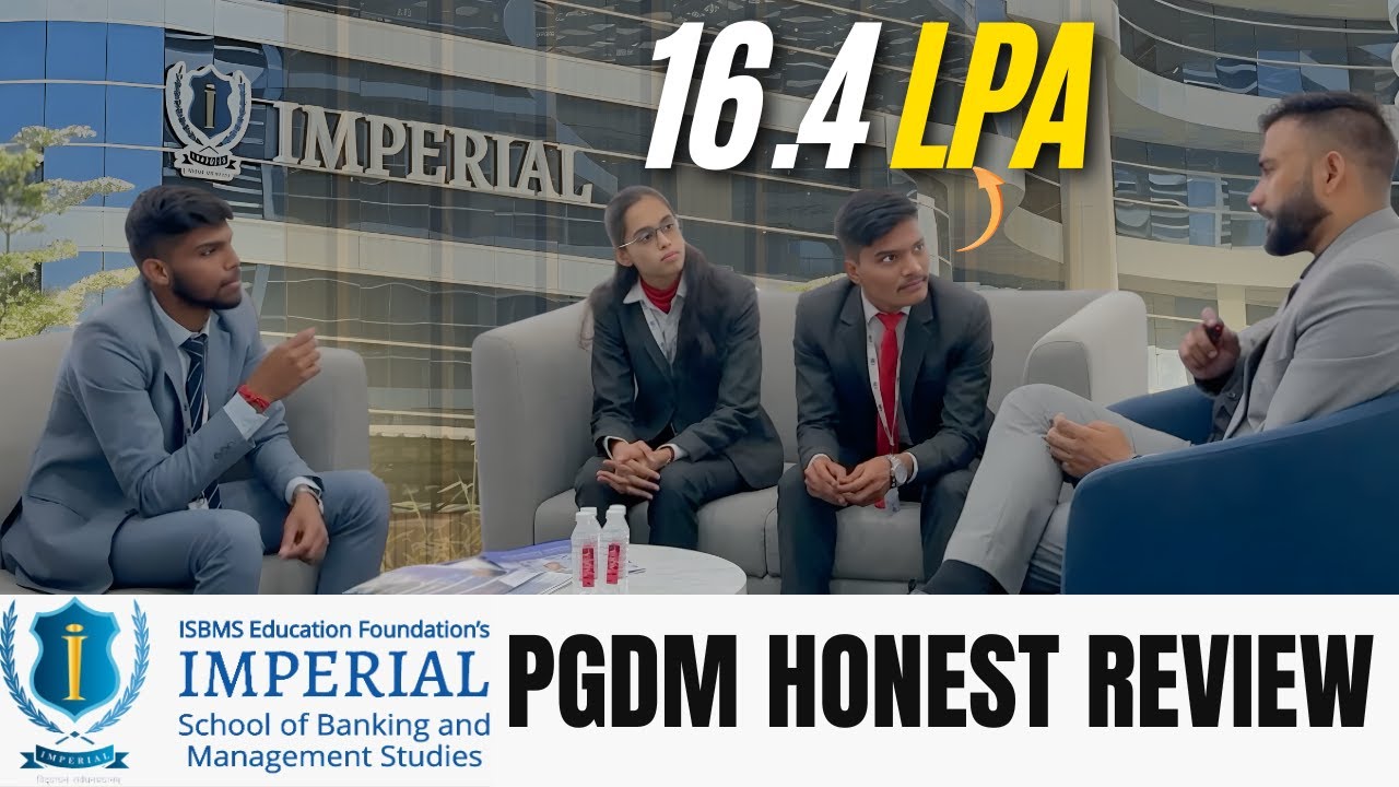 Imperial School of Banking Pune PGDM Admission : Placements, Faculties, Internship & College Review
