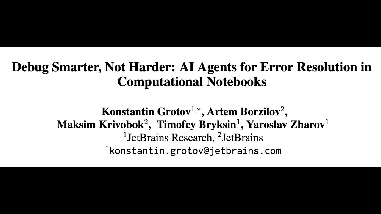 [QA] Debug Smarter, Not Harder: AI Agents for Error Resolution in Computational Notebooks