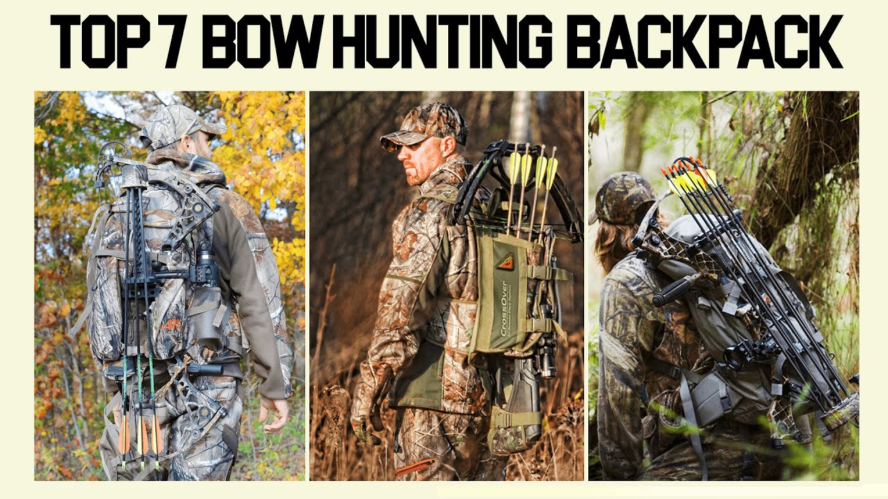 Top 7 Best Bow Hunting Backpack For The Money