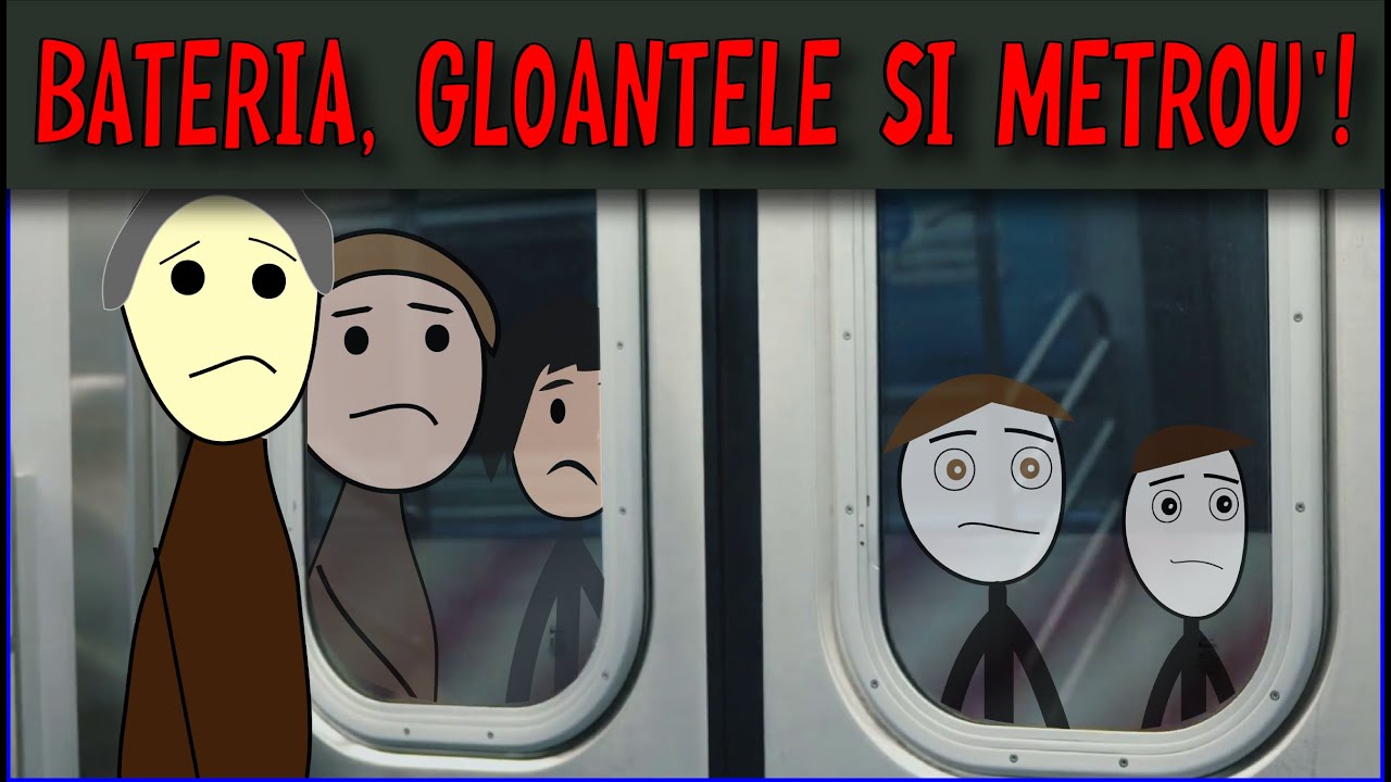 POVESTI DIN COPILARIE: Bateria, Gloantele si Metroul!