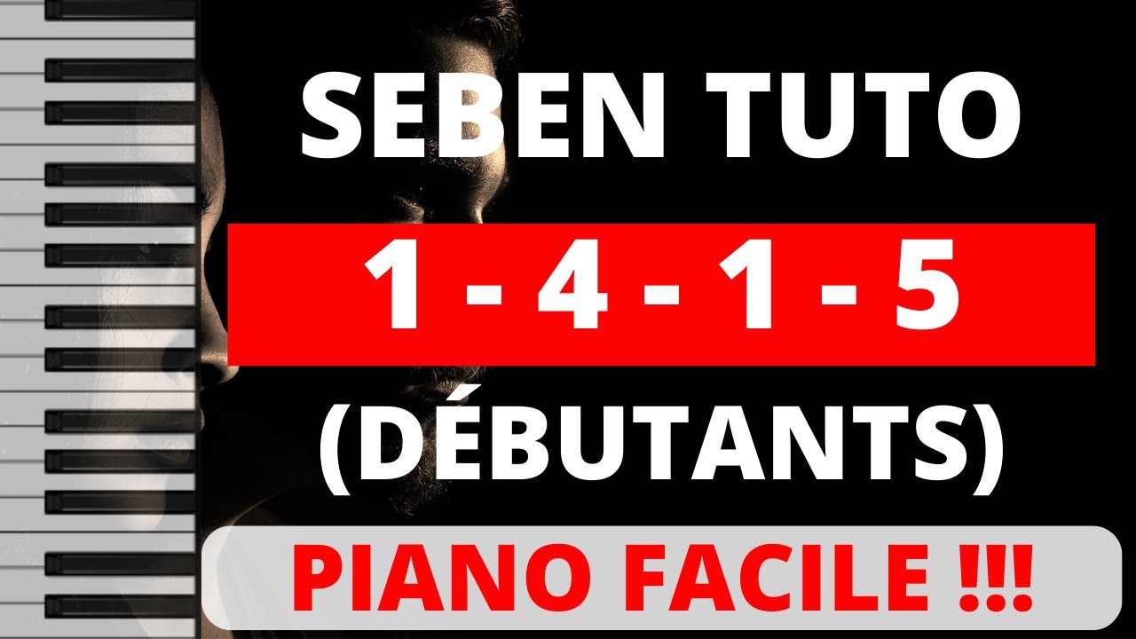 TUTO FACILE SEBEN (Pour débutants) 1-4-1-5 [1/2 temps]