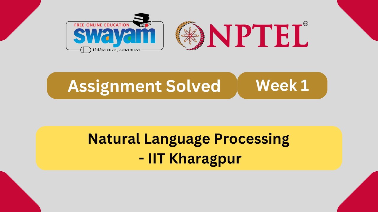 Natural Language Processing Week 1 || NPTEL ANSWERS 2024 