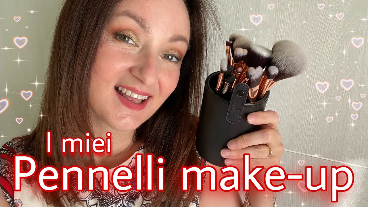 TUTTI I MIEI PENNELLI MAKE UP 🖌 quali sono e a cosa servono 🌸