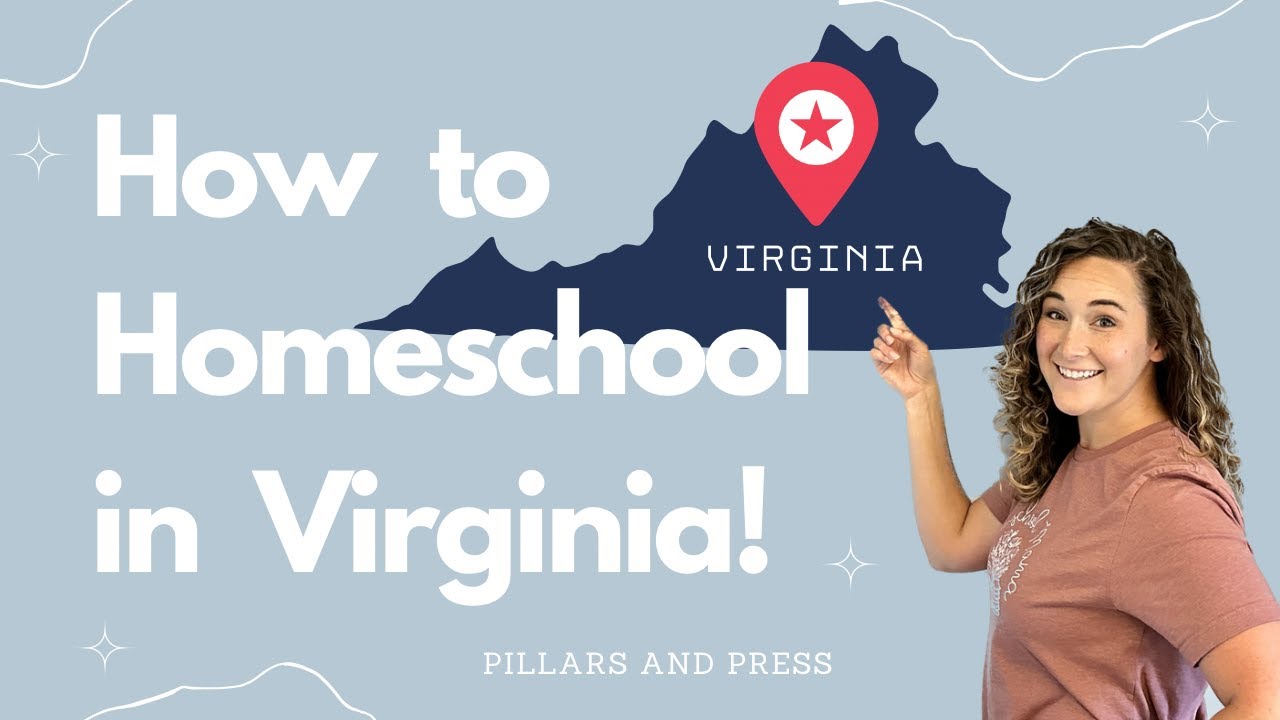 How to Homeschool in Virginia | Top 5 Things You Should Know