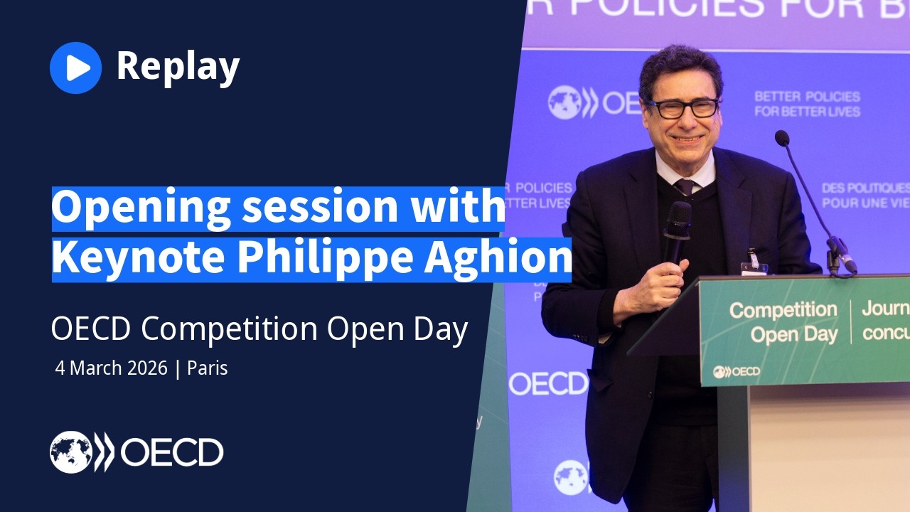2026 OECD Competition Open Day - Opening Session including Keynote by Philippe Aghion