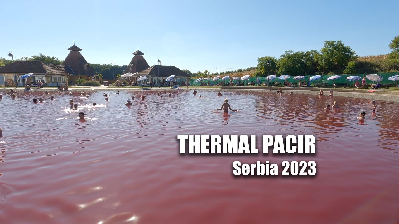 Thermal Pacir, Serbia