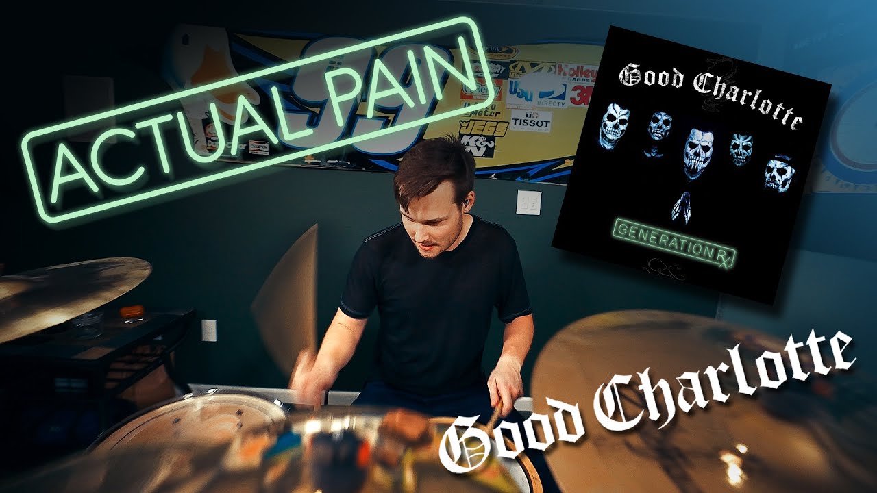 Actual Pain - Good Charlotte (Drum Cover)