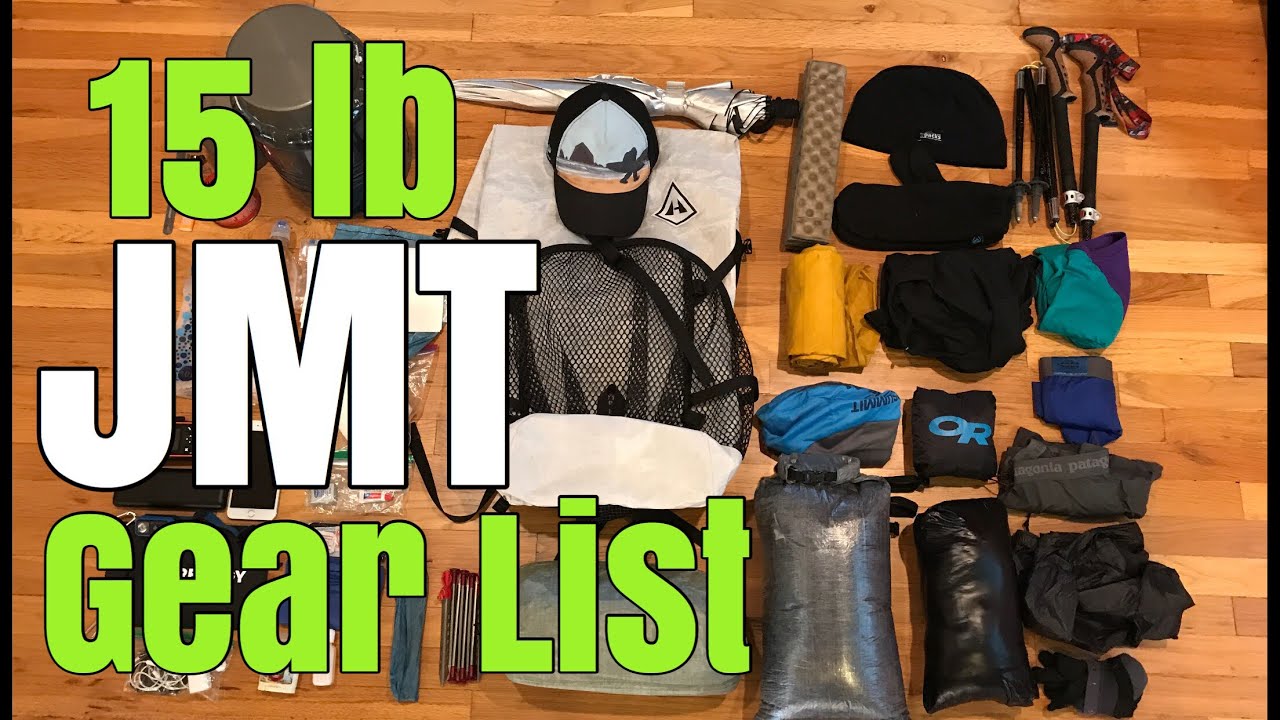 Мой список снаряжения для JMT весом 15 фунтов