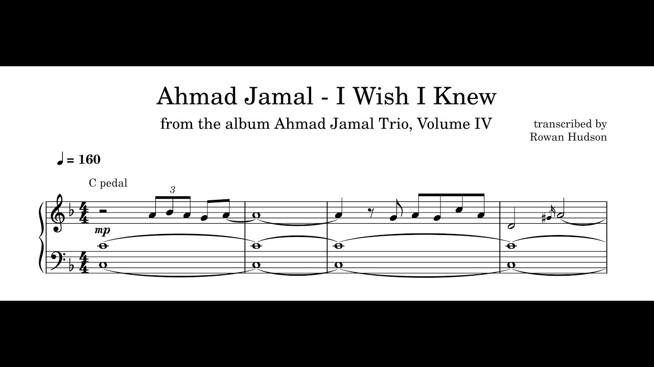 Ahmad Jamal - I Wish I Knew - Piano Transcription (Sheet Music in Description)