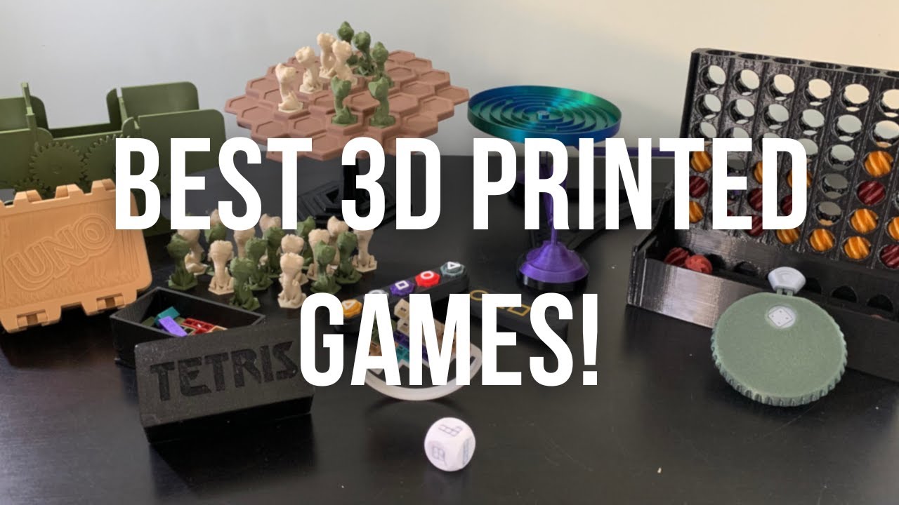 Best 3D PRINTED Games You Need!