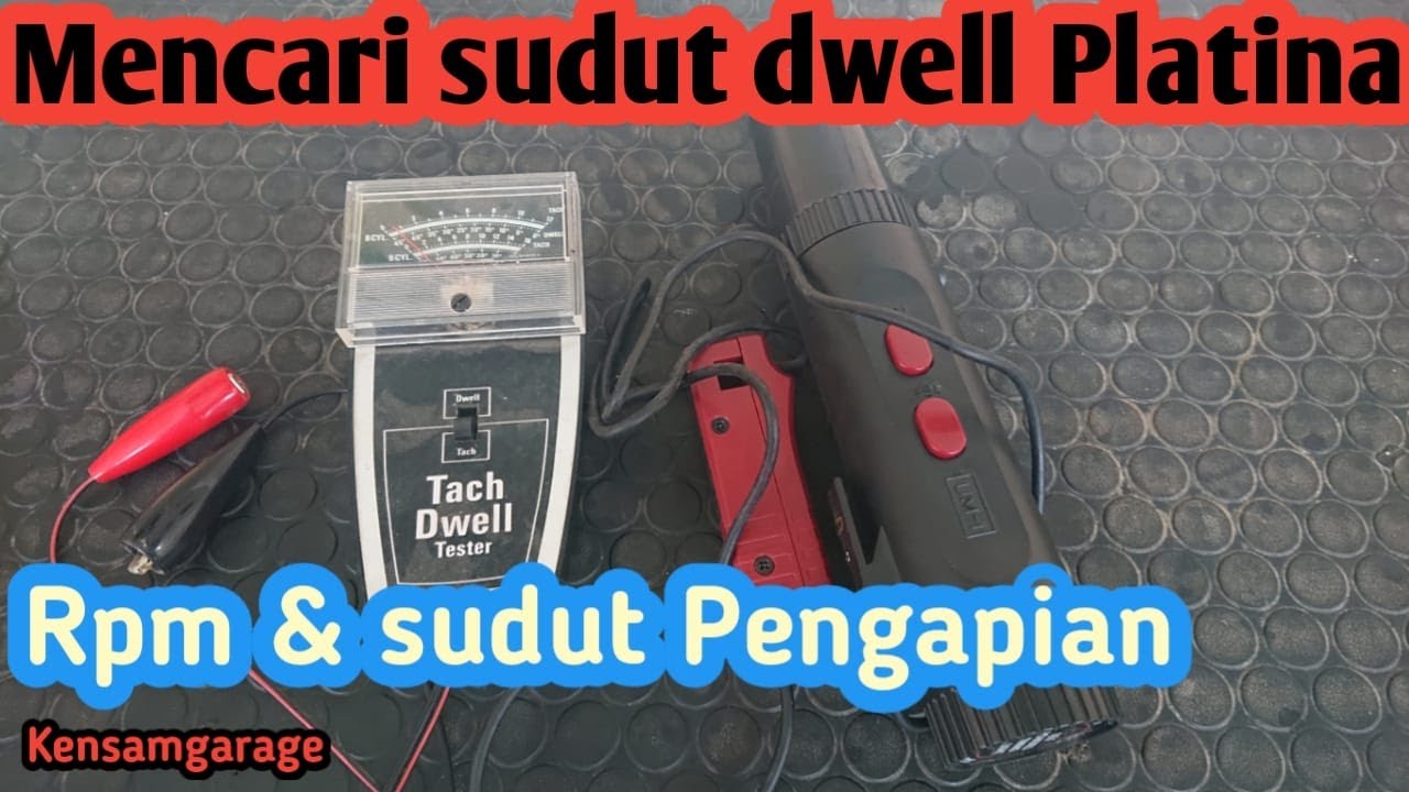 Cara mengukur sudut dwell platina, sudut pengapian dan Rpm kijang super