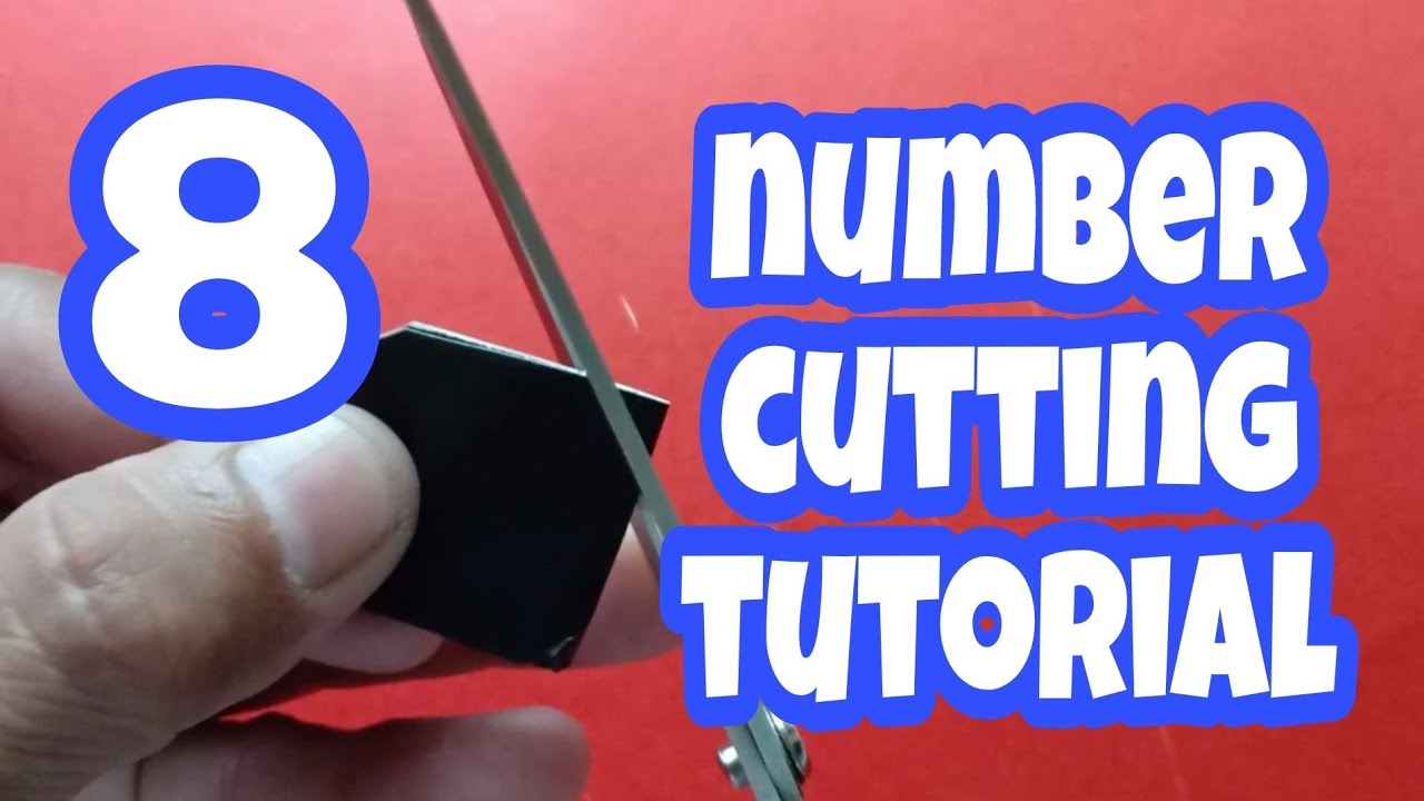 Number cutting tutorial (8) #number #tutorial