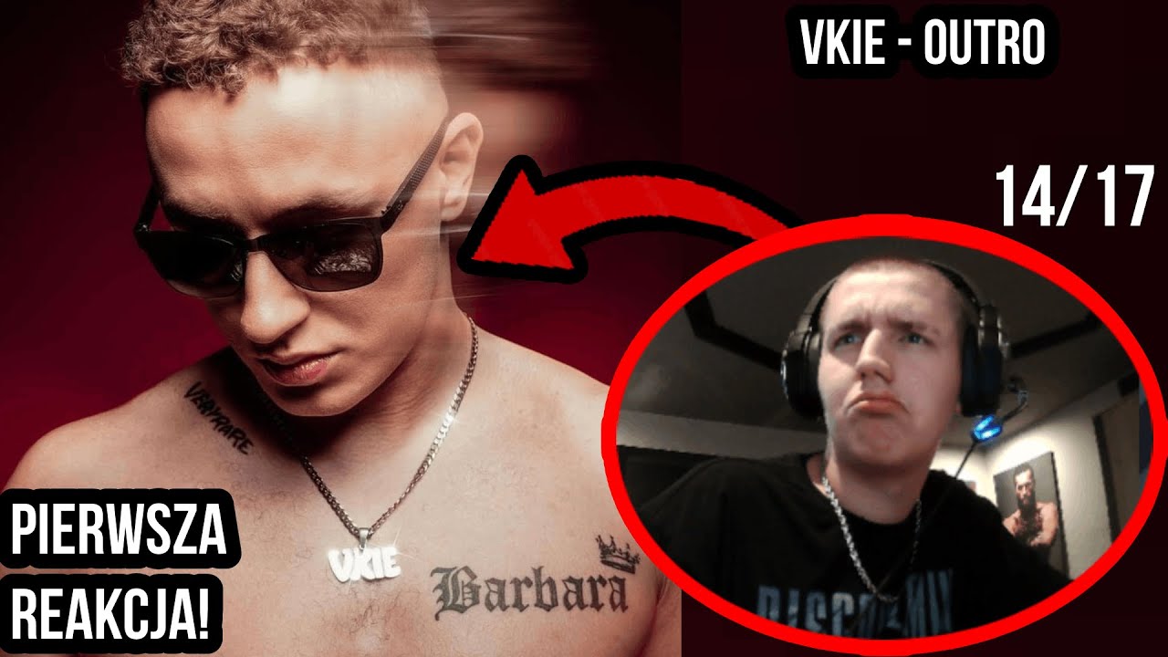 VKIE - OUTRO - Pierwsza reakcja i opinia! I Maro