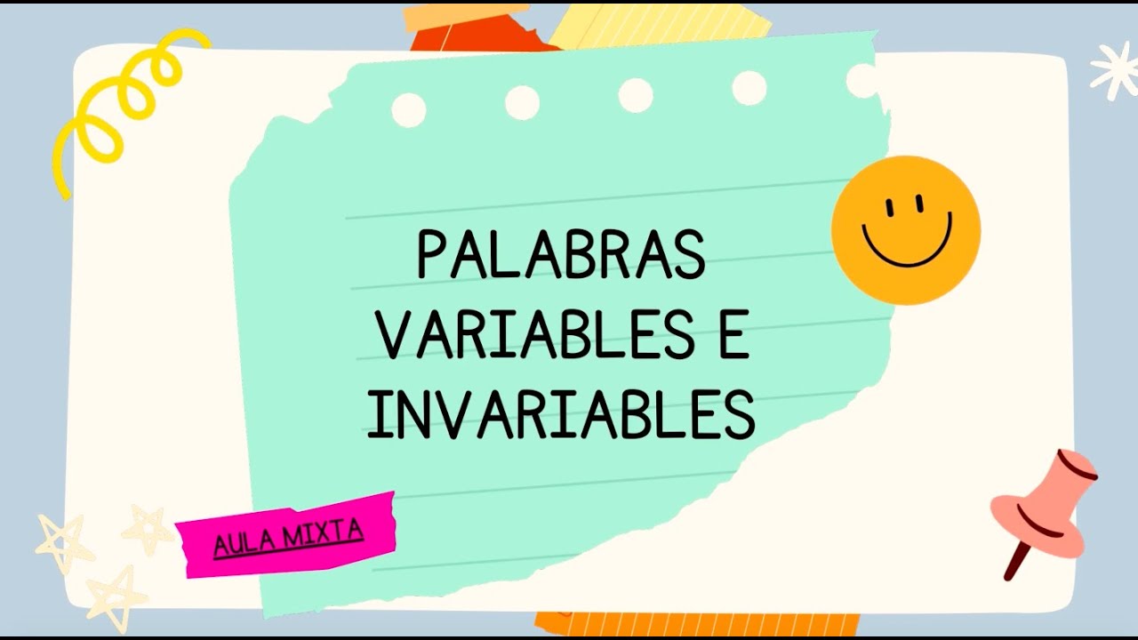 PALABRAS VARIABLES E INVARIABLES