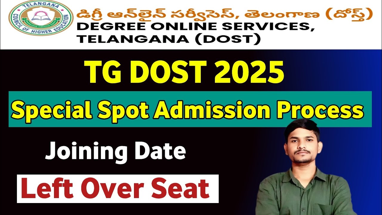 TG DOST 2025 Special Spot Admissions Process