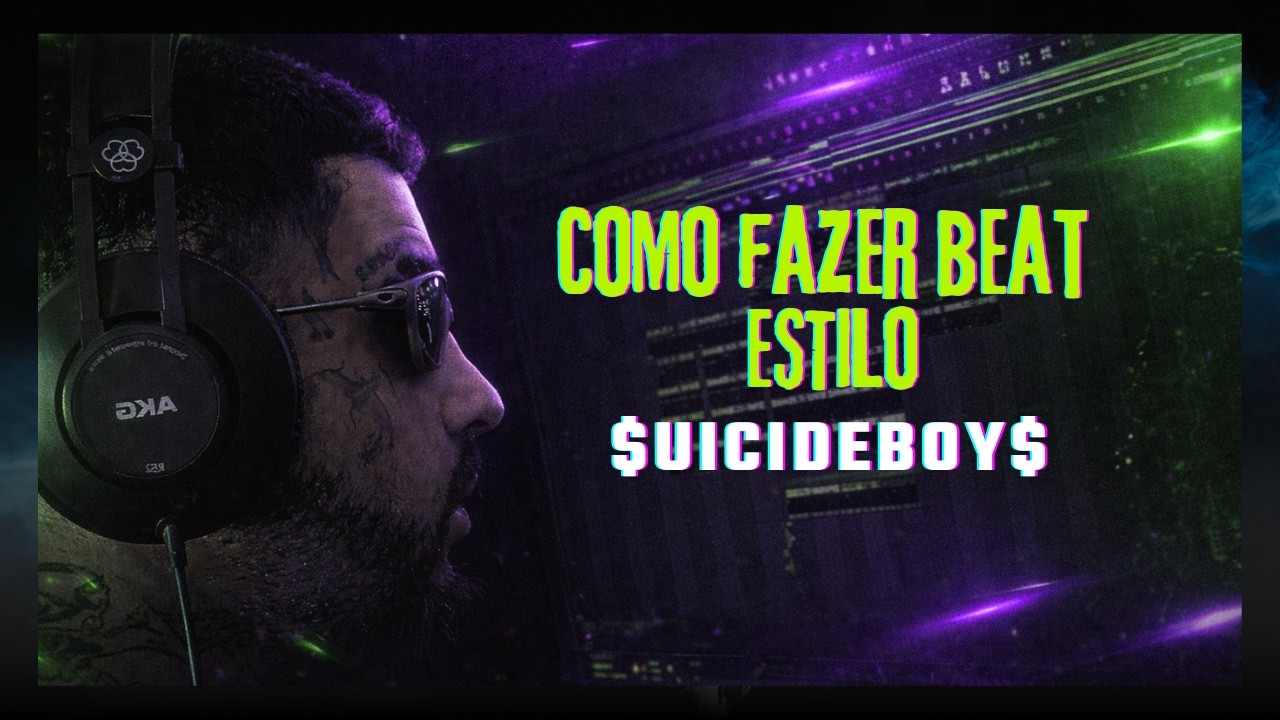 COMO FAZER BEAT DARK VIBE SUICIDEBOYS  CLOUD RAP