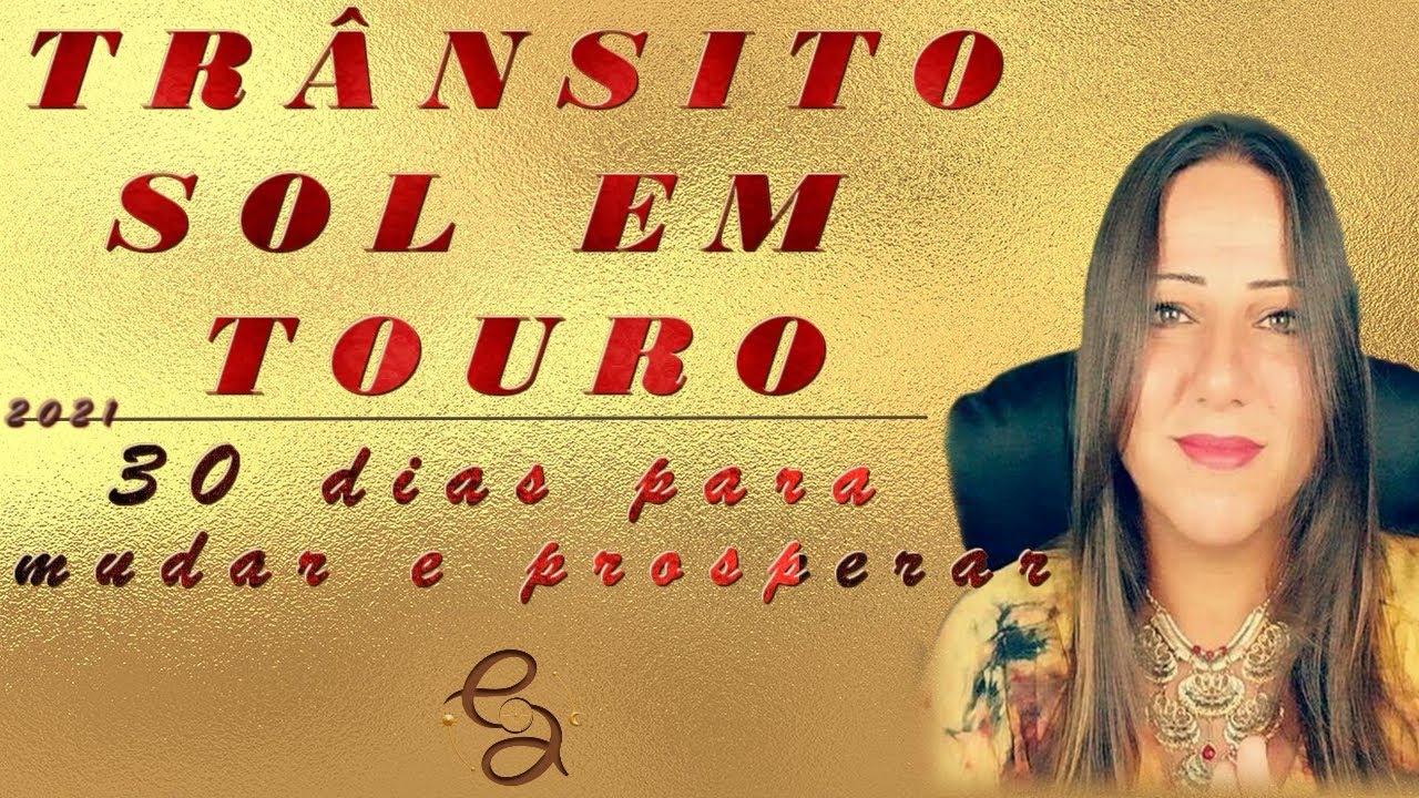 SOL em TOURO | 30 dias para MUDAR e PROSPERAR | APROVEITEM!!!