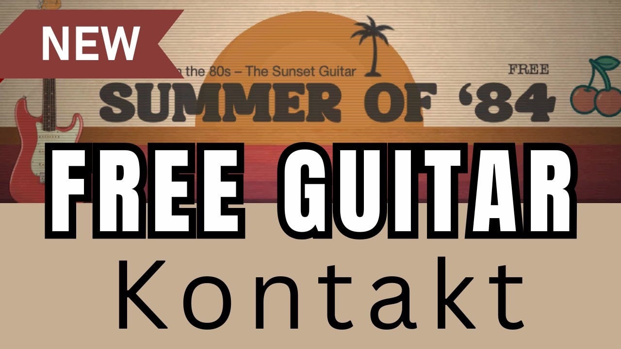 Retro Vibes Unlocked — БЕСПЛАТНАЯ гитара Stratocaster для Kontakt! Лето 84-го, Stratocaster из 80-х