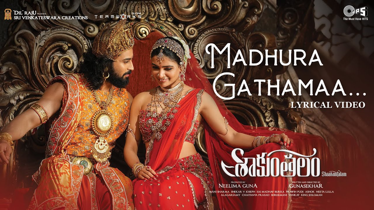 Madhura Gathamaa - Lyrical | Shaakuntalam | Samantha, Dev | Armaan Malik, Shreya Ghoshal|Mani Shrama