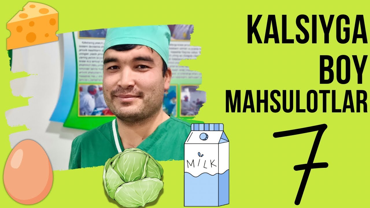 Калцийга бой маҳсулотлар | Уй шароитида калцийли озиқ-овқатлар