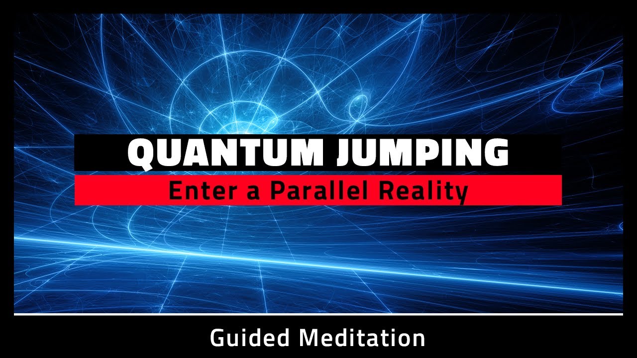 Quantum Jumping Guided Meditation 10 Minute | Powerful Shift Reality