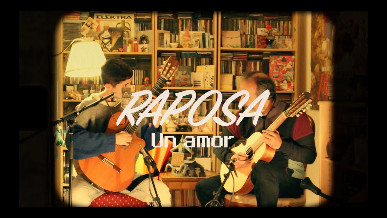 RAPOSA - Un Amor (Directo)