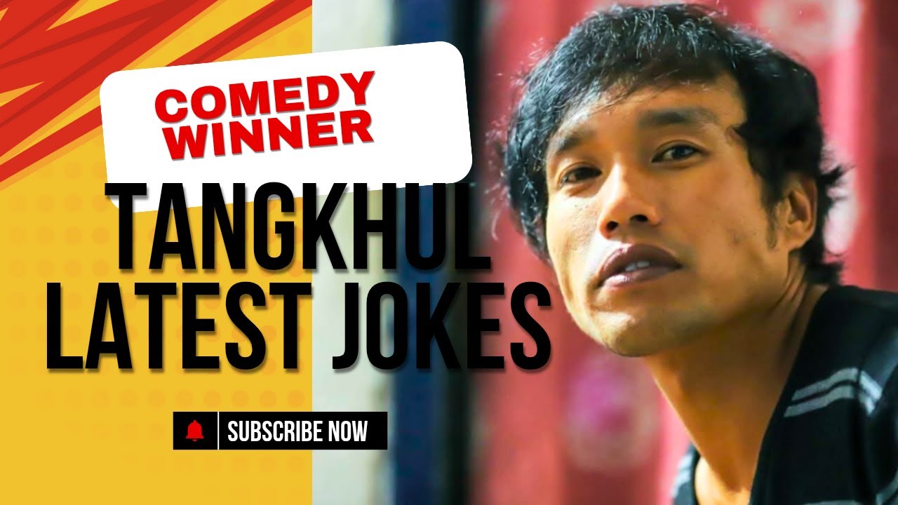 Tangkhul Latest Jokes 🤣 2025 | Ep.1 | Kapangsing [with Eng.Sub] 