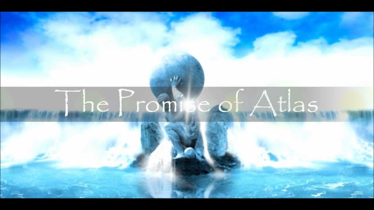 The Promise of Atlas [HD]