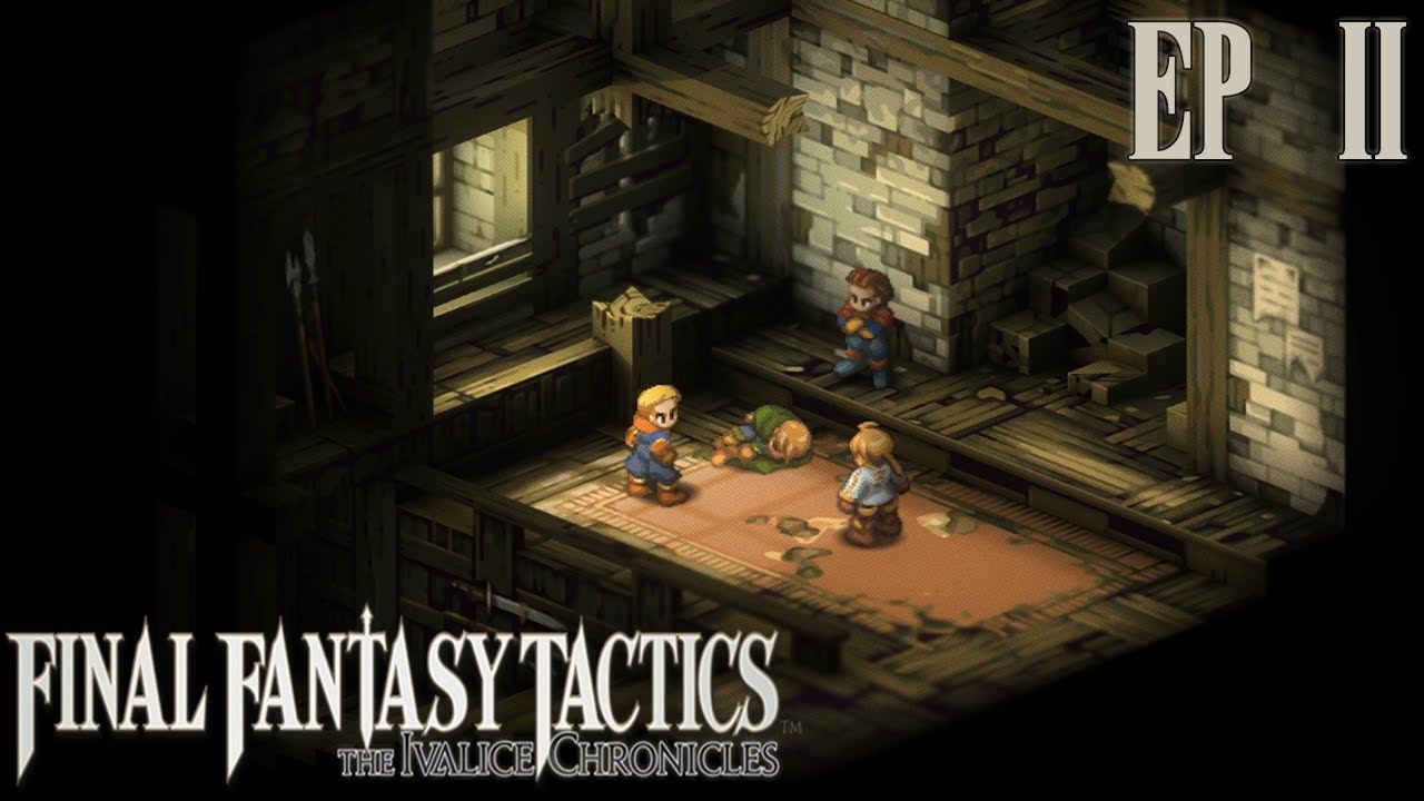 FINALEMENT, ON NE MONTE PAS LA GARDE ⚔ (Final Fantasy Tactics - The Ivalice Chronicles EP#02)