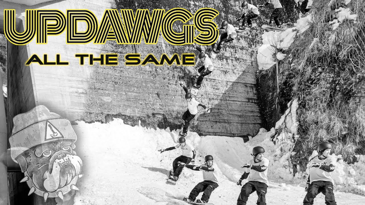 UPDAWGS - All The Same