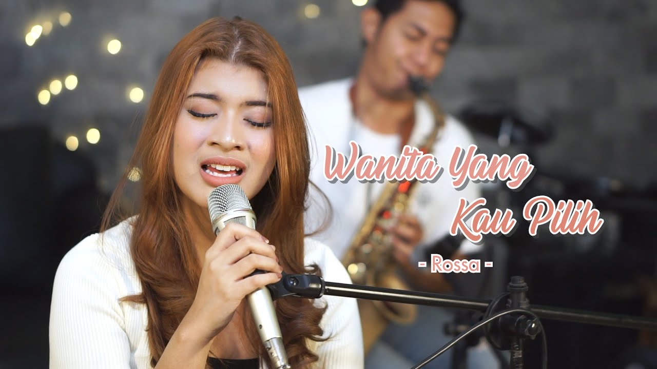 WANITA YANG KAU PILIH - ROSSA | Cover by Nabila Maharani