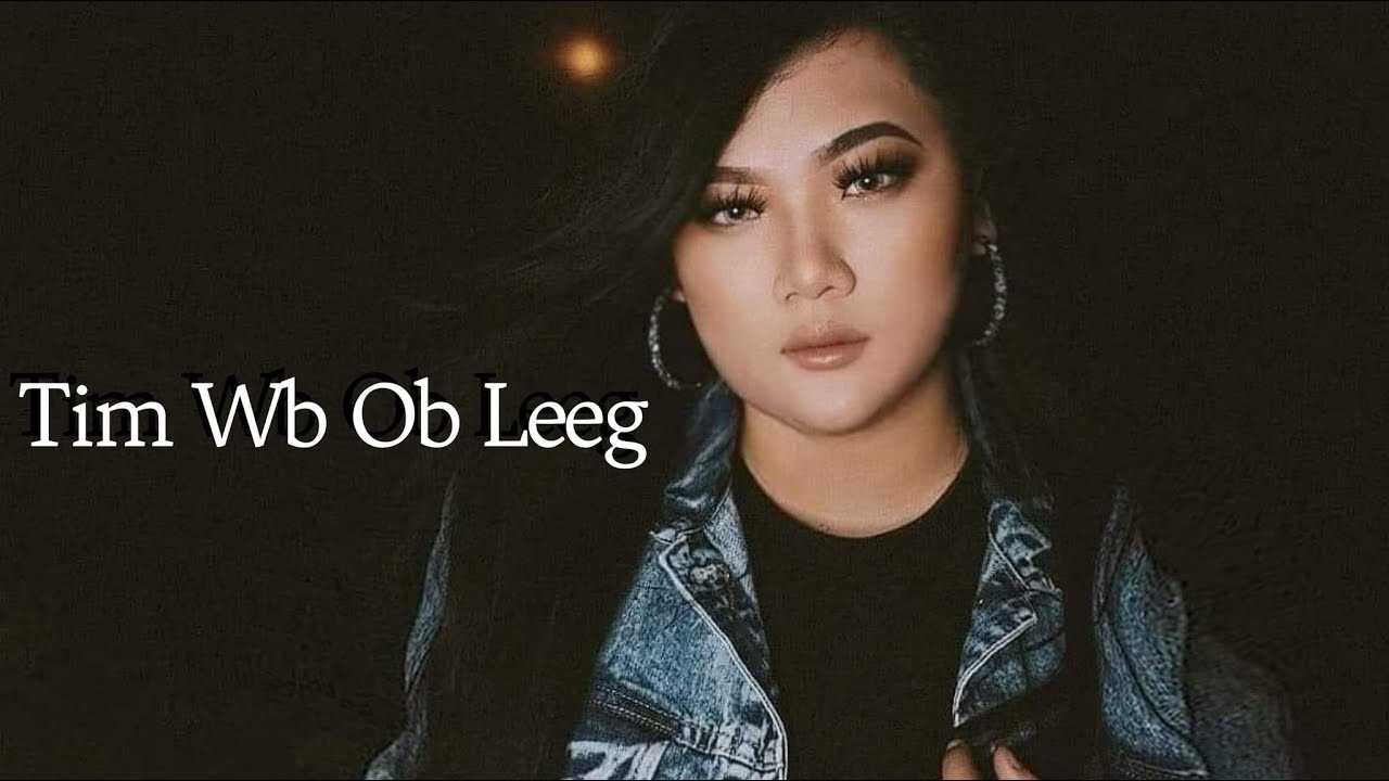 Macy Hawj - Tim Wb Ob Leeg (New Hmong/Hmoob song, 2020-2021 Nkauj tawm tshiab)