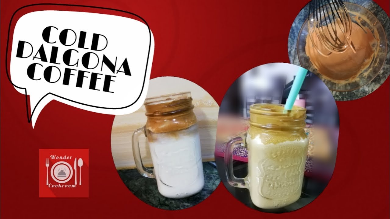 Cold Dalgona Coffee Recipe || Wonder Cookroom