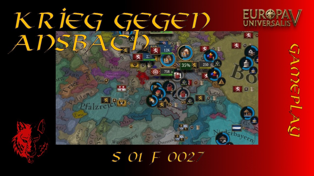 Krieg gegen Ansbach | S1 F27 | Europa Universalis V | Pfalz | Paradox | Gameplay | Wolfskrieger